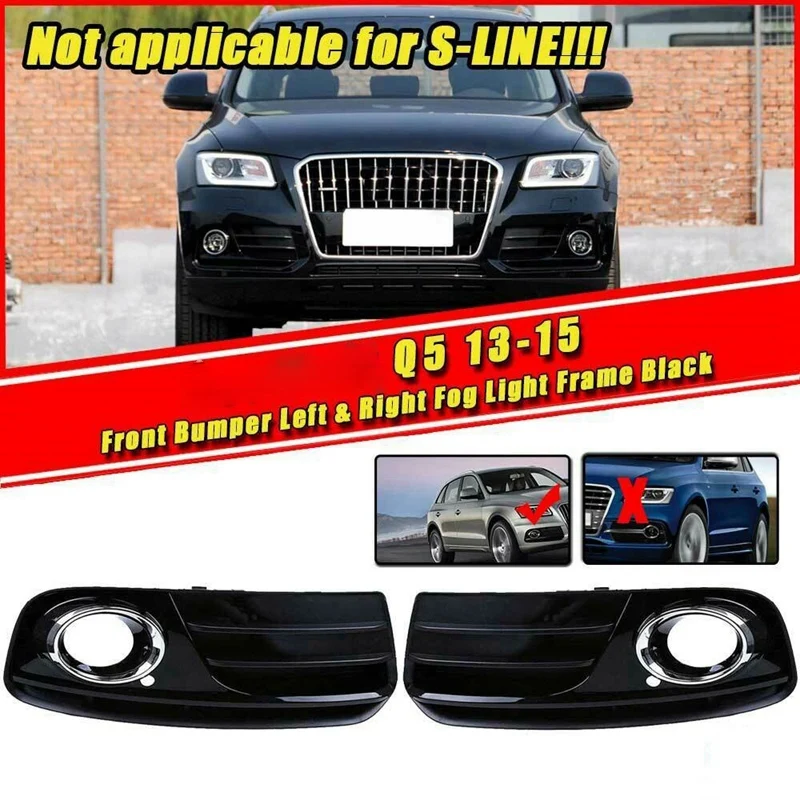 

Pair Of Glossy Black Front Bumper Lower Fog Grill Grilles Insert Replacement For- Q5 2013-2015 8R0807681M 8R0807682J