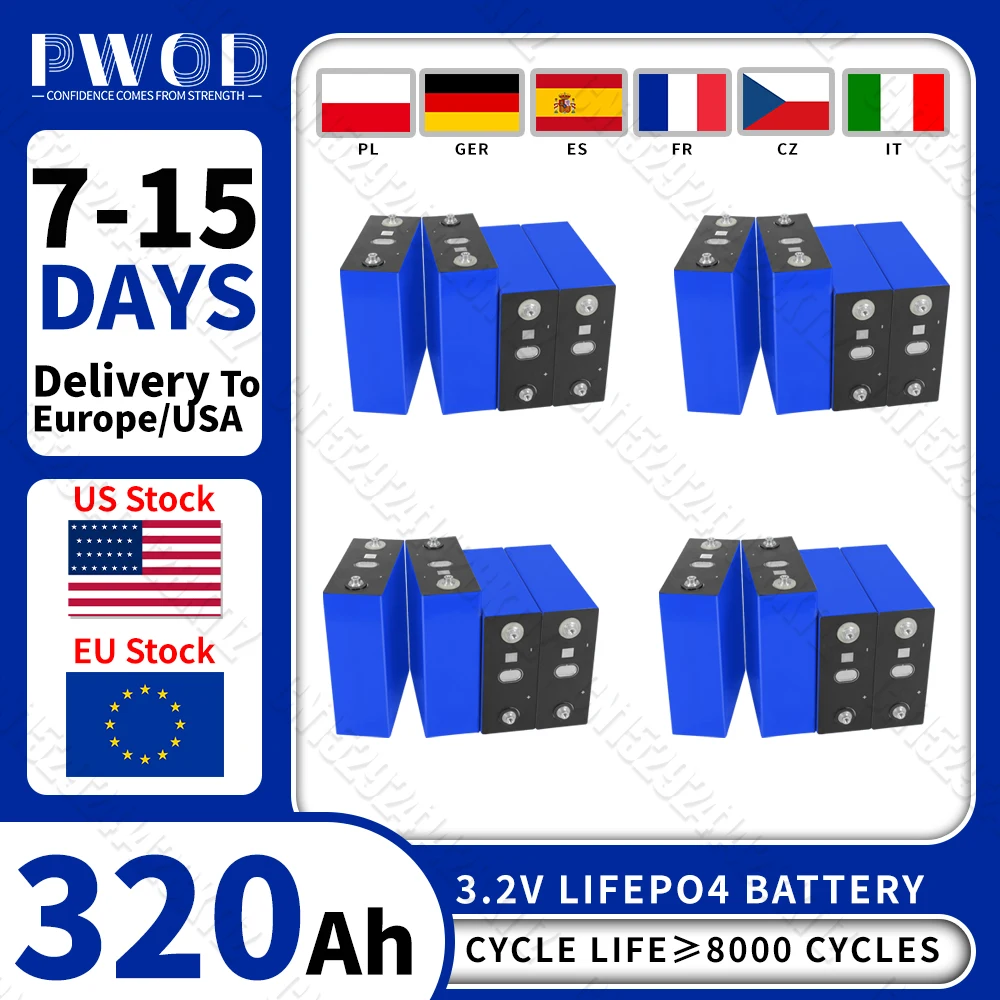 PWOD 16 шт. 3 2 В 320 Ач Lifepo4 аккумулятор 8000 циклов аккумуляторные батареи DIY 12 24 48 RV EV