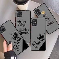 matte case for samsung a52 a72 a32 a12 a71 a51 a31 a22 a53 a21s a70 a50 a41 a11 a73 a02s phone funda cover king queen lovers
