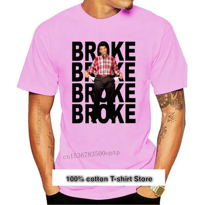 

Camiseta de manga corta para hombres y adultos, camisa de ropa masculina con estampado de la serie de Tv Al Bundy Is Broke