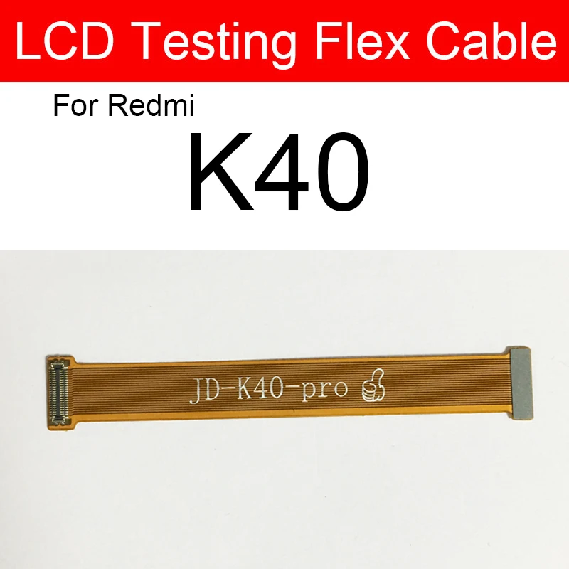 Фото ЖК-дисплей дигитайзер тестирование Расширенный гибкий кабель для Xiaomi Redmi K20 Pro K30 Pro K40 Pro K40S ЖК-разъем тест гибкая лента №4