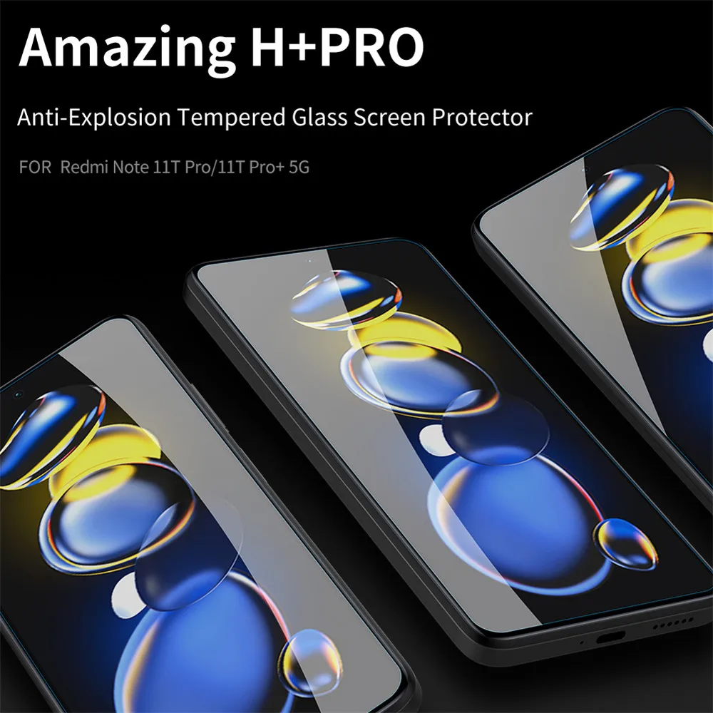 

Nillkin H+Pro Clear Tempered Glass For Xiaomi Redmi Note 11T Pro+ 5G//POCO X4 GT 5G/Redmi K50i 5G Screen Protector