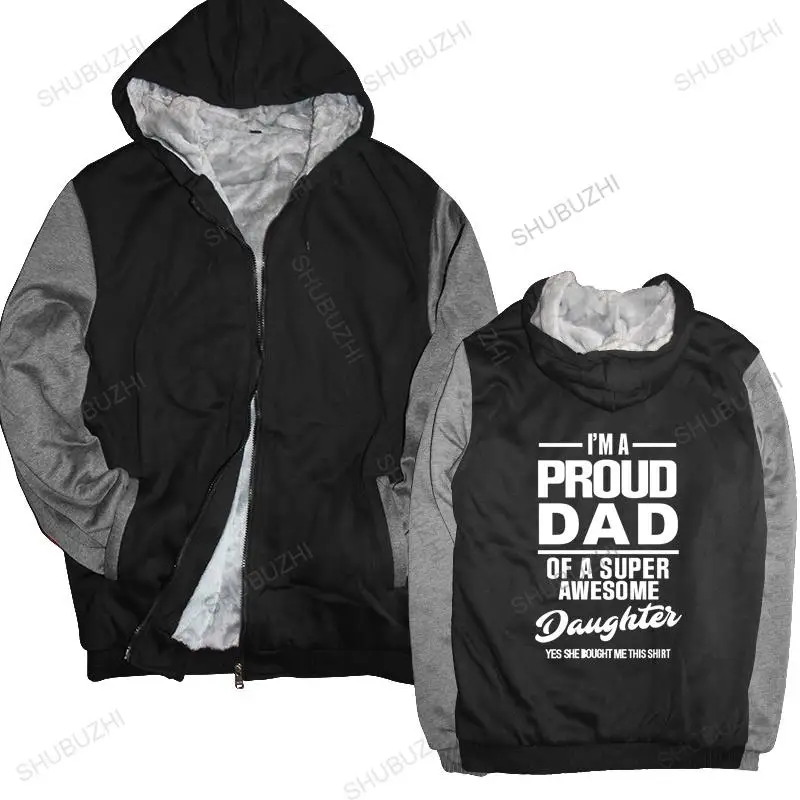 

warm coat men fleece hoody Father's Day gift hoodie Proud Dad Super Awesome Daughter hoodies Daddy King men winter sweatshirt