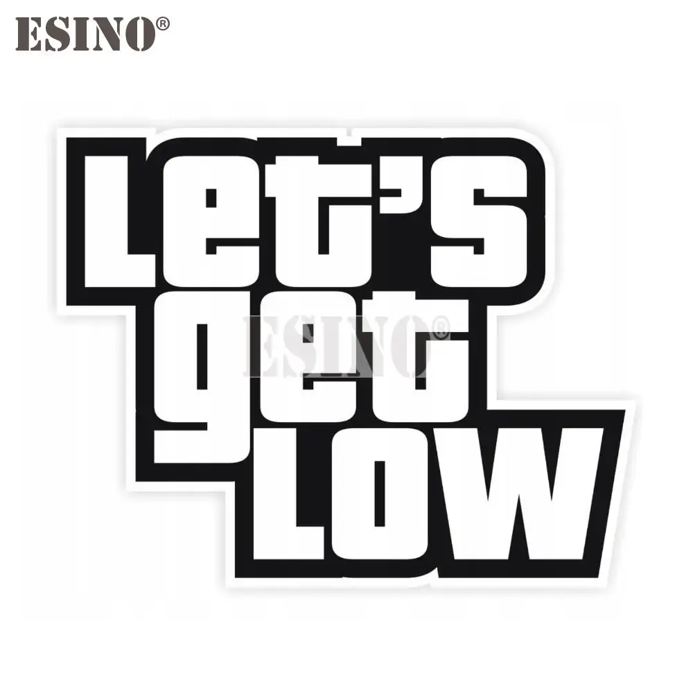 

Стайлинг автомобиля Забавный стиль JDM Let's Get Low клейкая ПВХ наклейка водонепроницаемый корпус автомобиля стеклянная наклейка узор винил