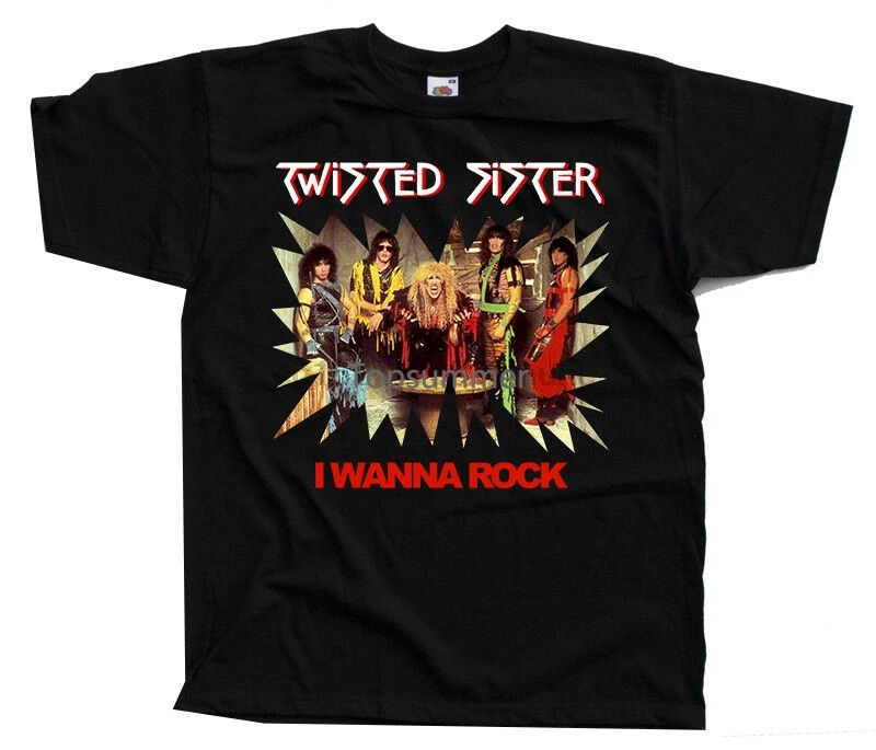 

Twisted Sister V1 I Wanna Rock Heavy Metal Dee Snider T-Shirt Black S-5Xl