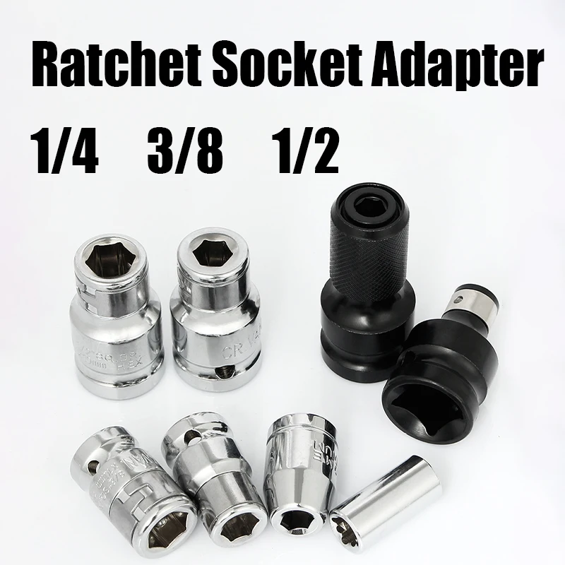 1/4 3/8 1/2 Ratchet Socket Adapter Square Drive Hex Bit Hold