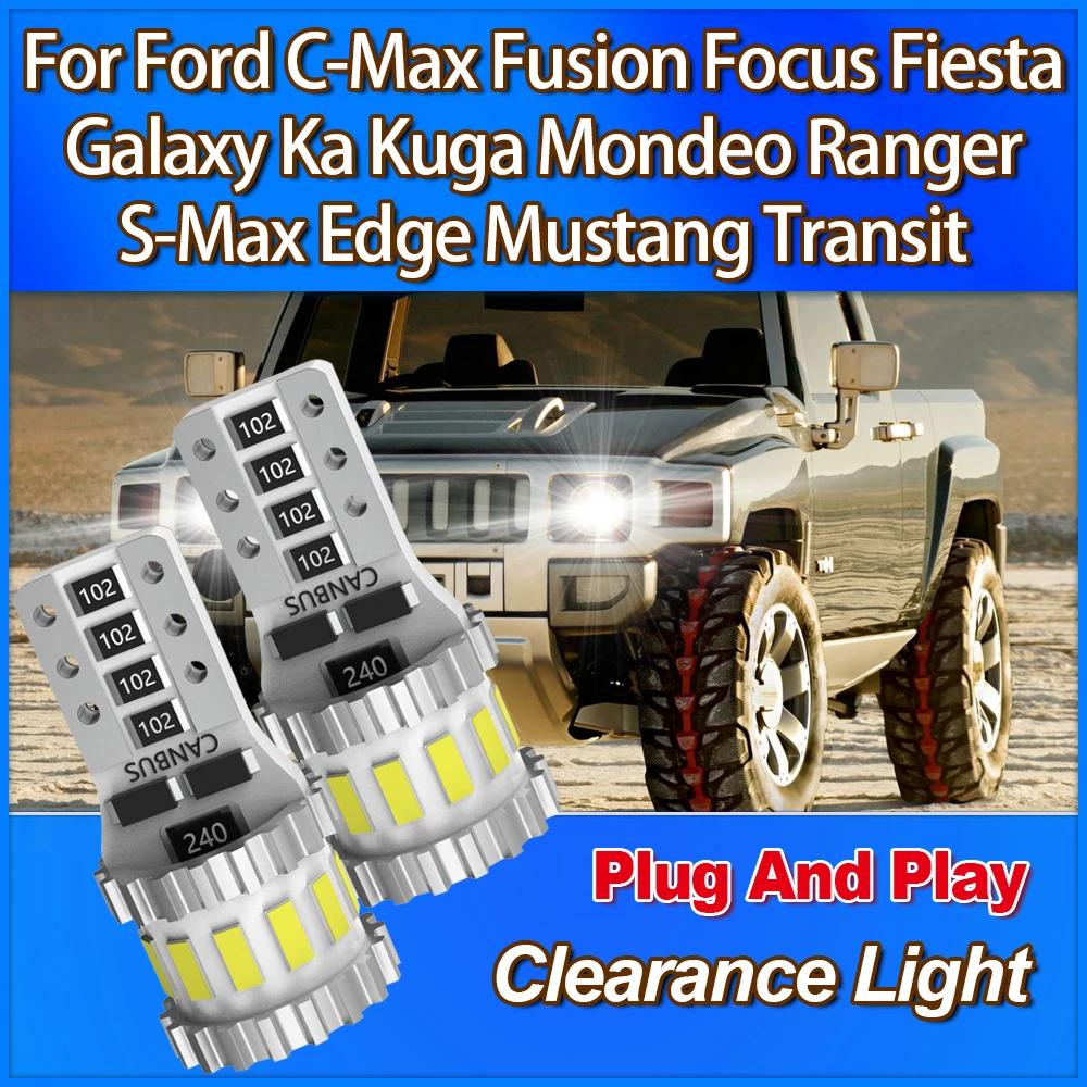 

194 168 T10 W5W Светодиодный габаритный фонарь для Ford C-Max Fusion Focus Fiesta Galaxy Ka Kuga Mondeo Ranger S-Max Edge Mustang Transit