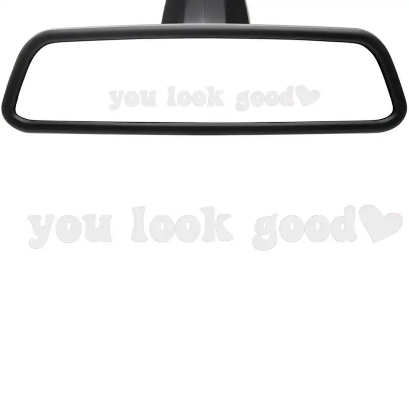 

Стикеры You Look Good, Вдохновляющие автомобильные зеркальные цитаты, мотивационные автомобильные зеркальные цитаты 3,9x0,7 in You Look Good Wall Decal