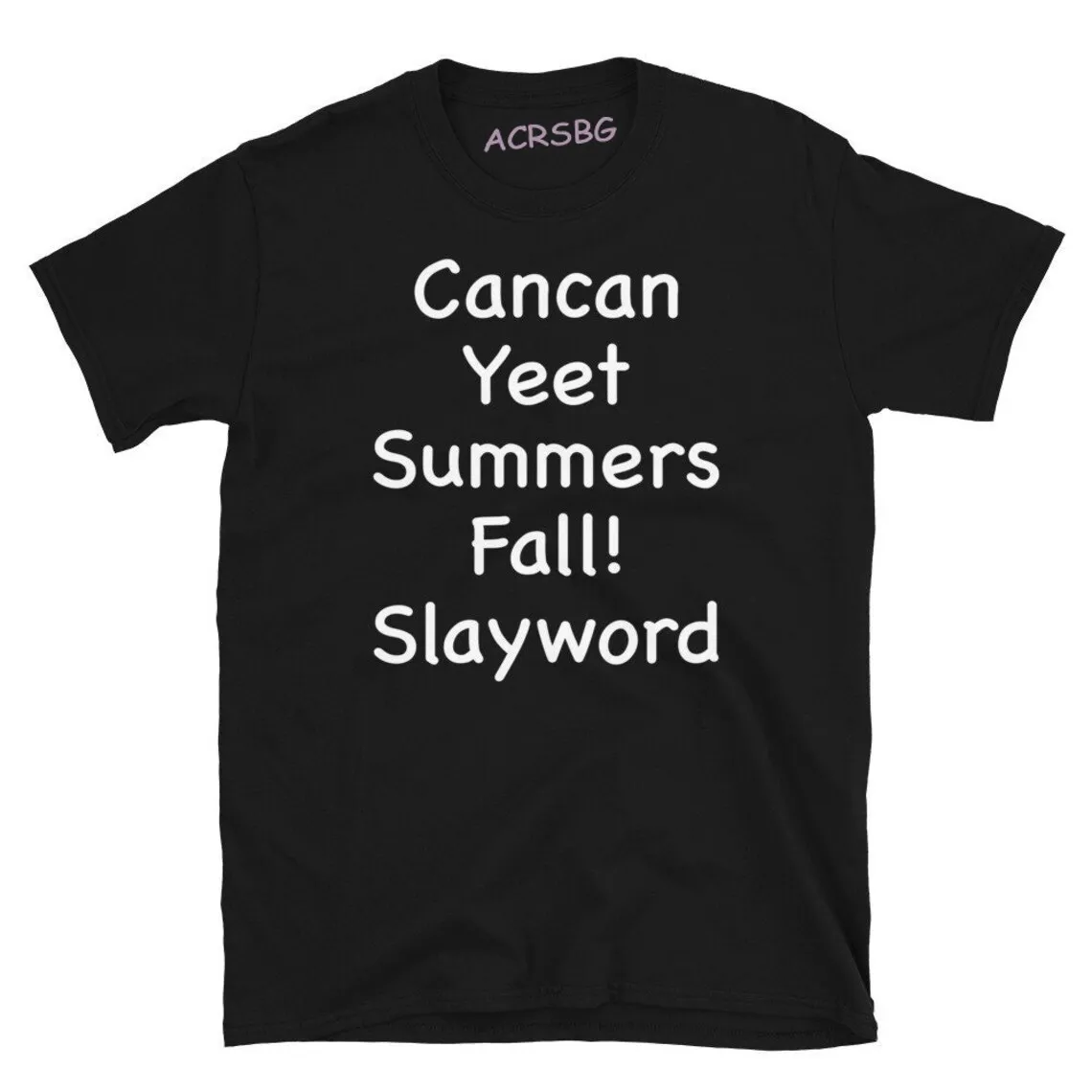 

Cancan Yeet Summers Fall Slayword Men Print T Shirts Round Neck Fashion Letters Tee Shirts Pure Cotton Sweatshirts Wholesale