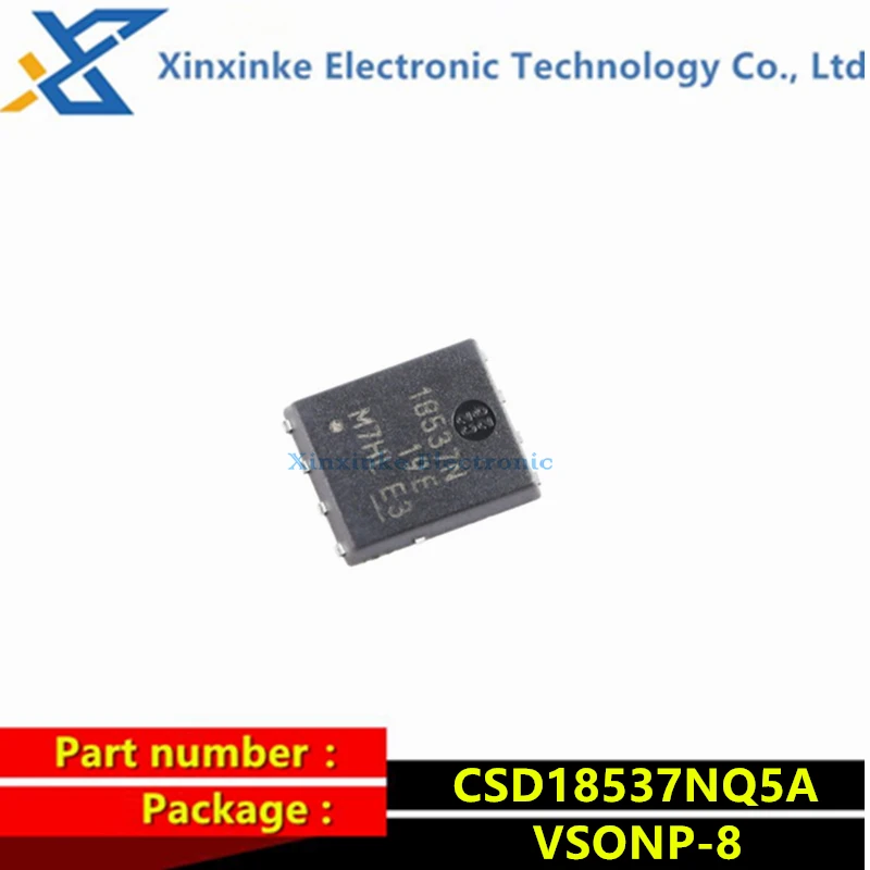 

5PCS CSD18537NQ5A VSONP-8 60V N-Channel MOSFET Field Effect Transistor