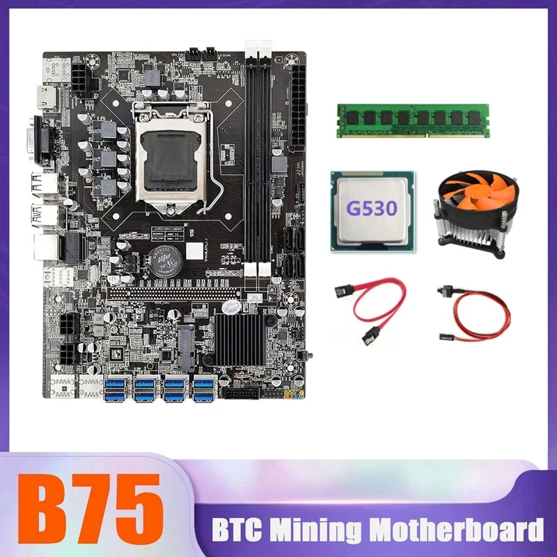 

B75 BTC Miner Motherboard 8XUSB+G530 CPU+DDR3 4G 1600Mhz RAM+CPU Cooling Fan+SATA Cable+Switch Cable USB Motherboard