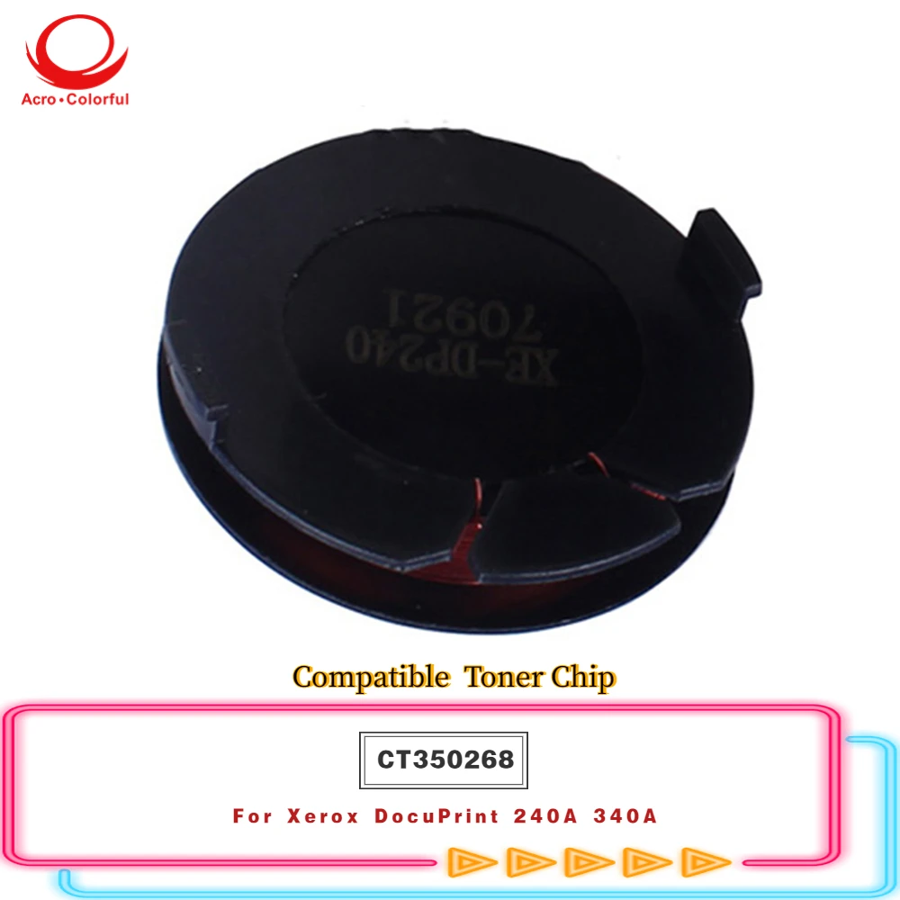 

10K совместимый с CT350268 Φ для Xerox DocuPrint 240A 340A чип сброса картриджа с тонером