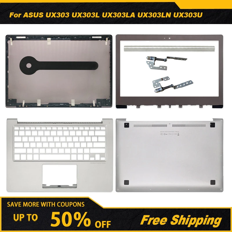 

New For ASUS UX303 UX303L UX303LA UX303LN UX303U Laptop LCD Back Cover/Front Bezel/Hinges Cover/Palmrest/Bottom Case No Touch