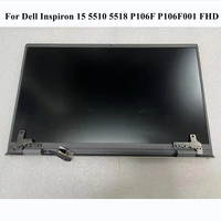 15 6 for dell inspiron 15 5510 5518 p106f p106f001 lcd screen assembly fhd 19201080 complete upper part display sliver black