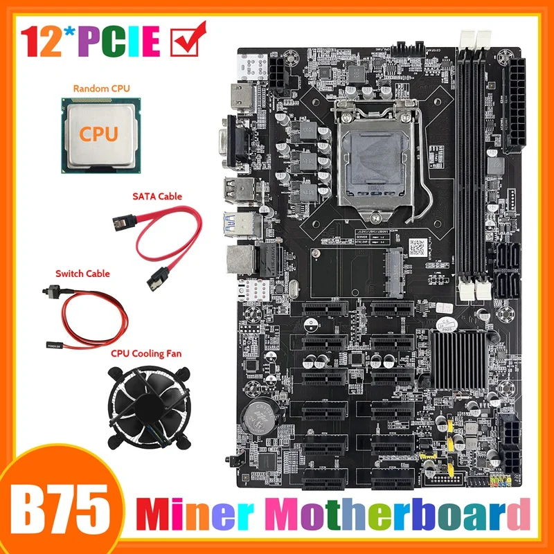 

B75 ETH Mining Motherboard 12 PCIE+Random CPU+Fan+SATA Cable+Switch Cable LGA1155 MSATA DDR3 B75 BTC Miner Motherboard