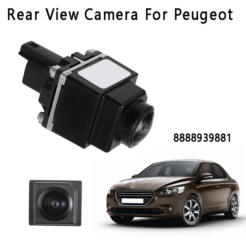 

New Car Rear View Camera Reverse Backup Parking Assist Camera 8888939881 For Peugeot