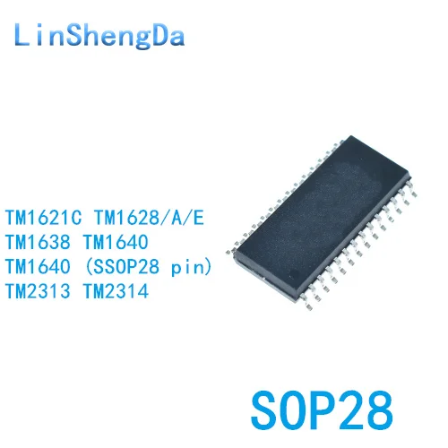 10 шт. TM1628 TM1628A 1621 1638 1640 2313 2314 HT B C E SSOP SOP28