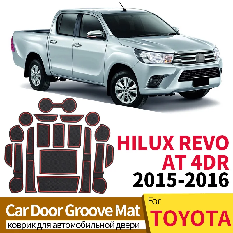 

Car Anti-Slip Gate Slot Cup Mat For Toyota HILUX REVO AT 4DR 2015-2016 PVC Interior Door Non-slip Pad Decorative Accessories