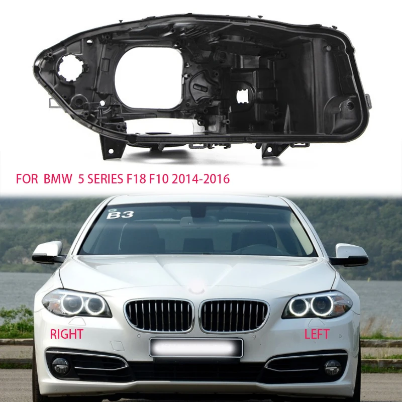 

For BMW 5 Series F18 F10 2014-2016 Headlight Housing F18 Xenon Light Box Lamp Housing Plastic Headlight Shell Base Shell