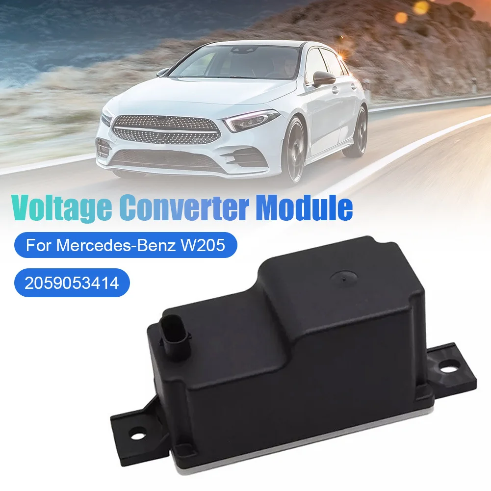 

Car Voltage Converter Module A2059053414 Voltage Transformer for Mercedes Benz W205 C-class S-class GLC 2059052809