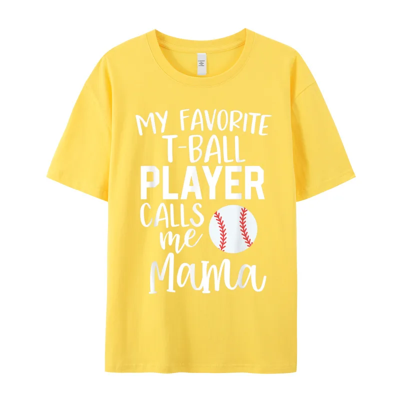 Mens Newest Tops Tees Round Collar Mother Day Combed cotton T-shirts Printed Short Sleeve Mom My Favorite T-Ball Player T-Shirt