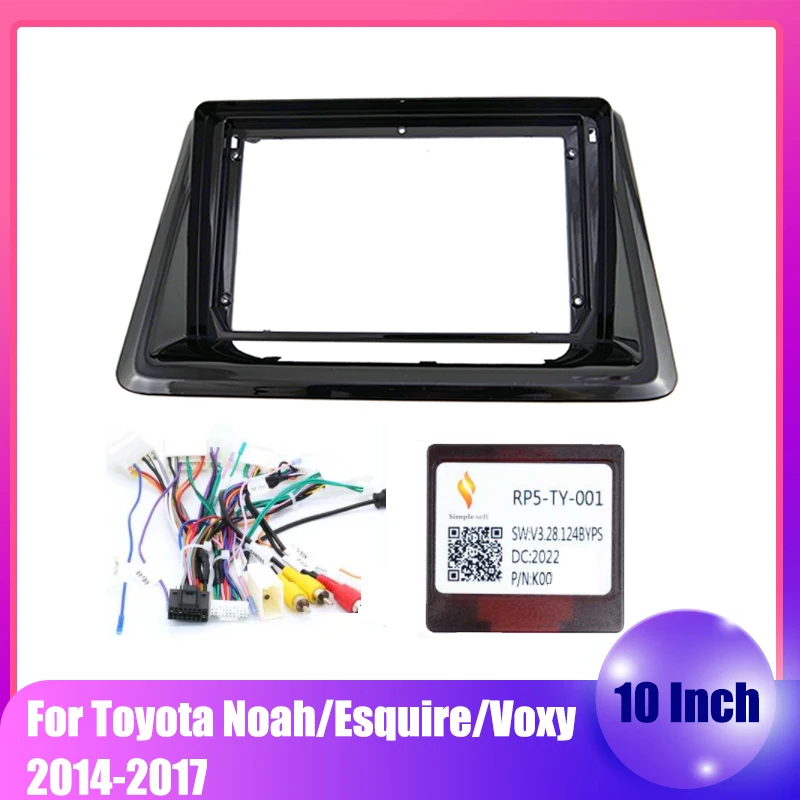 

10 inch Car Stereo 2Din Fascia Frame Adapter For Toyota Noah/Esquire/Voxy 2014-2017 Big Screen DVD Dash Fitting Panel Frame Kit