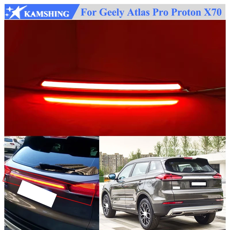 

Светодиодный модифицированный задний средний задний фонарь Kamshing для Geely Atlas Boyue Pro Proton X70, задний фонарь, сигнальная лампа тормоза