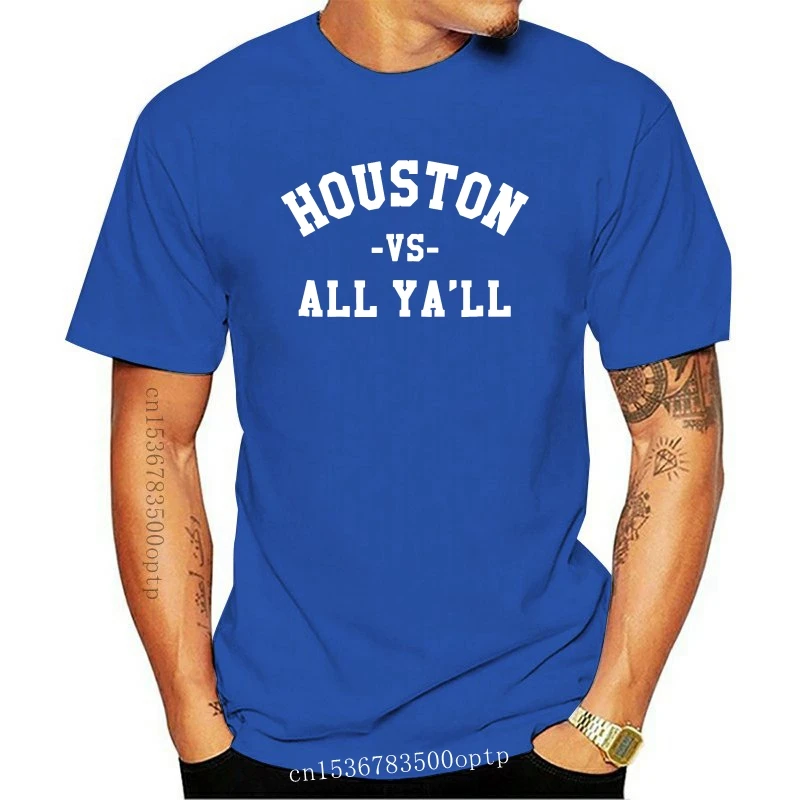 

Funny Saying Houston Texas T-shirt Texan Shirt Pre-cotton Tee Shirt For Men