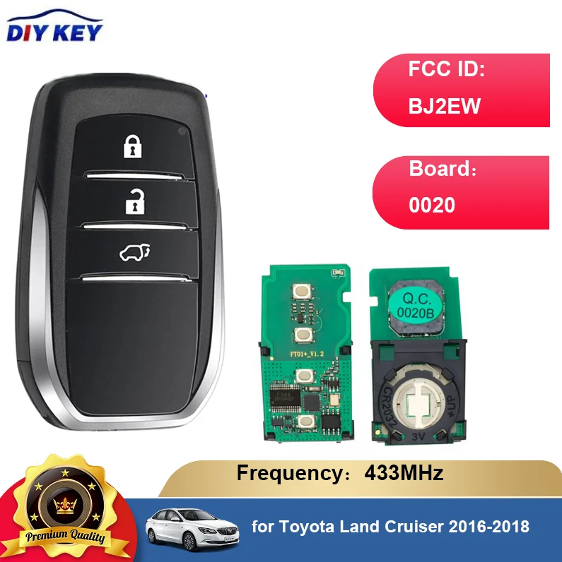 

DIYKEY for Toyota Land Cruiser 2016-2018 3Botton Smart Keyless Remote Key Fob 433MHz P1=A8 Chip Board# 0020 BJ2EW P/N: 89904-60K
