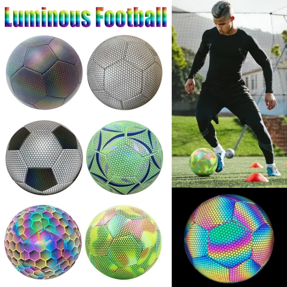 

Glow In The Dark Football Luminous Footballs Holographics Glowing Soccer Ball Outdoor Toys Camera Flash Reflective Croma Ball