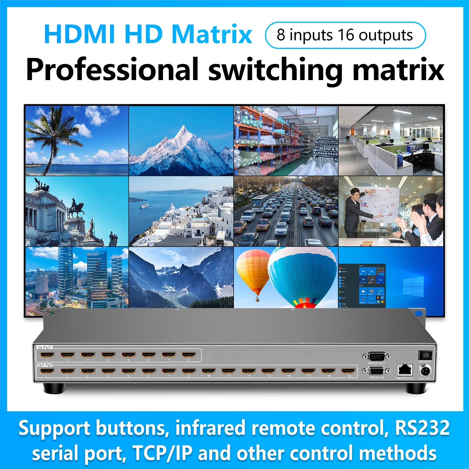 8x16HDMI Matrix switcher 1080P@120Hz, 8-in 16-Out HDMI Matrix Switch Supports EDID Management—HDCP decoding—Web control—RS232—IR enlarge
