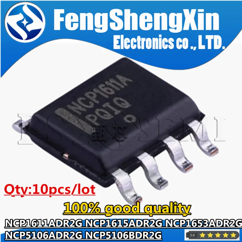 Чипы SOP NCP1611A NCP1611ADR2G NCP1615ADR2G NCP1653ADR2G NCP5106ADR2G NCP5106BDR2G 1653A 5106A 5106B NCP1615A 1615A