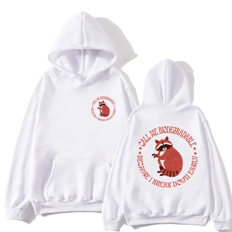 Смешная толстовка с капюшоном мемом надпись Call Me биоразлагаемая потому что я