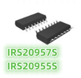 Новинка 2 шт./партия IRS20955S IRS20955 IRS20957S IRS20957 SOP-16