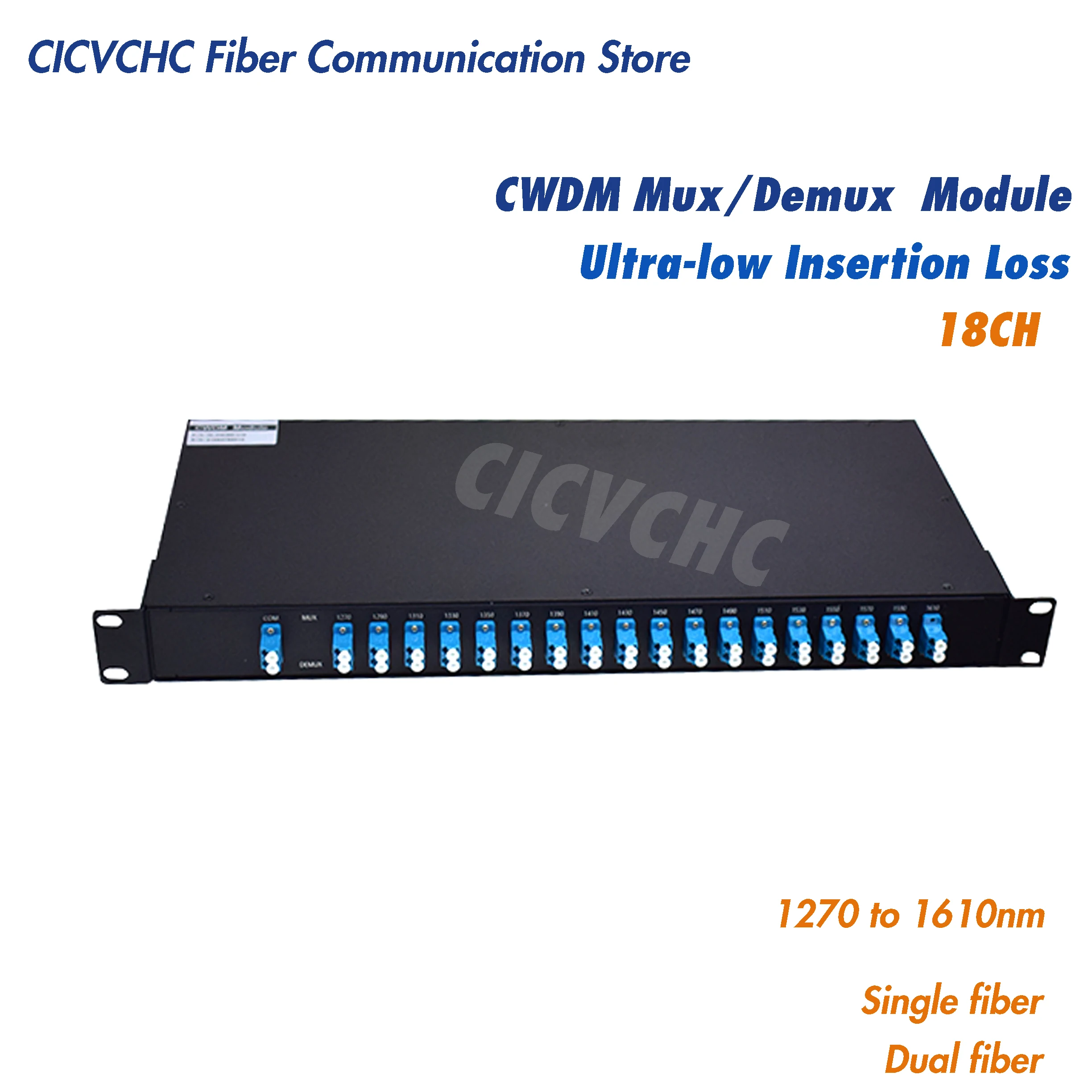 CWDM Mux/Demux Module, 18 Channel, 1U Rack Mount, 2.2dB, Ultra-low insertion loss, LC/UPC, Single or Dual Fiber