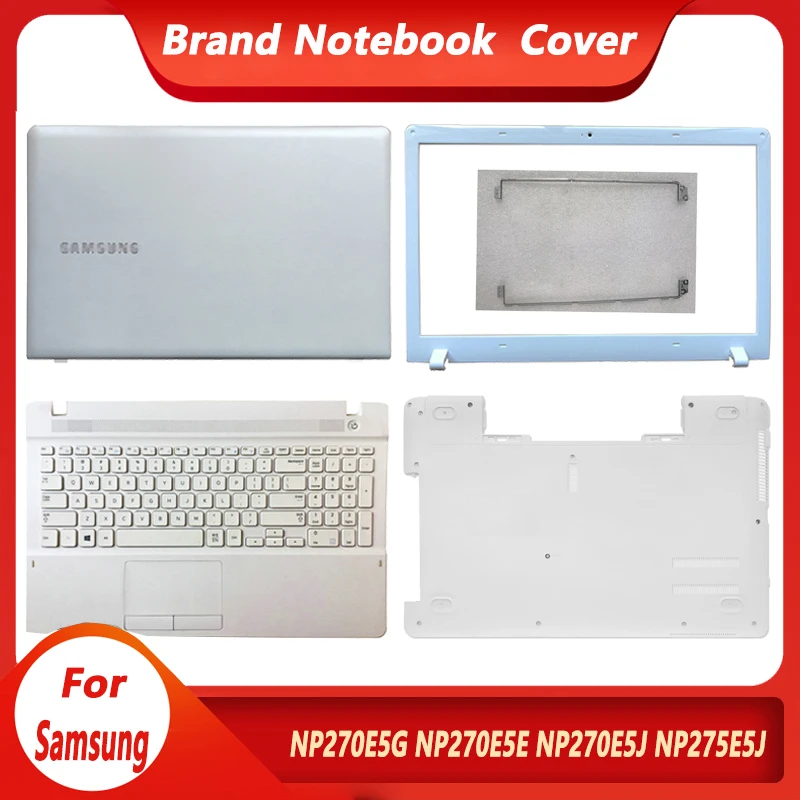 

NEW For Samsung NP270E5G NP270E5E NP270E5J NP275E5V Laptop LCD Back Cover Front Bezel Palmrest Bottom Case Housing Cover White