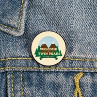 welcome to twin peaks printed pin custom funny brooches shirt lapel bag cute badge cartoon enamel pins for lover girl friends
