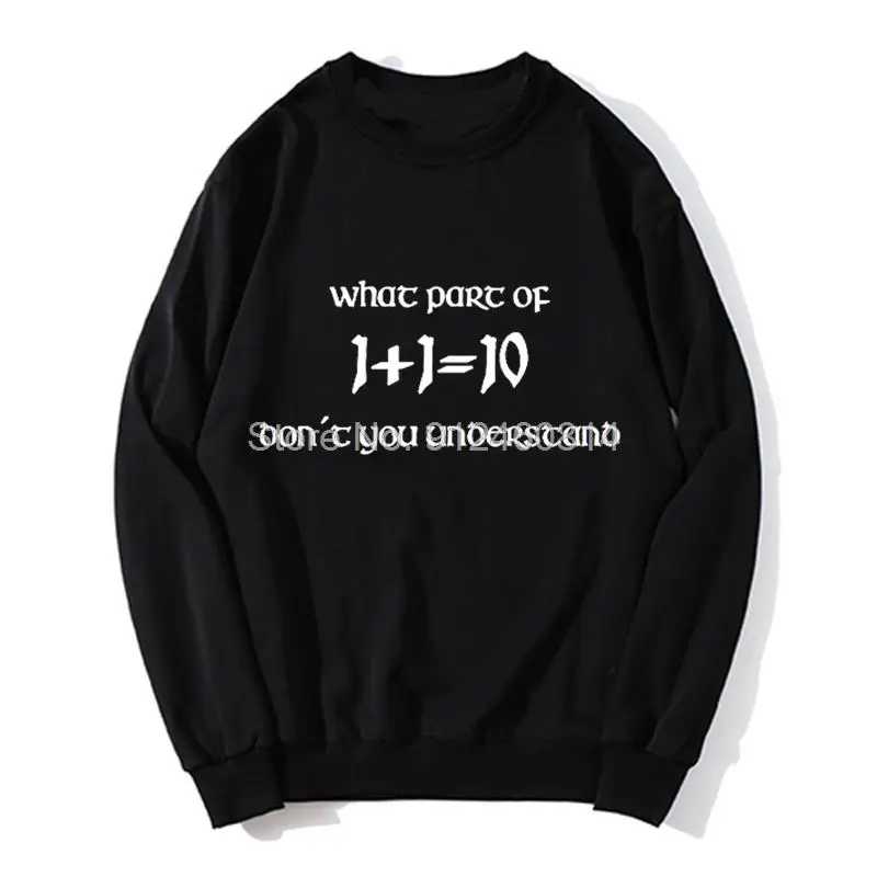 

Math Mathematics What Part of 1 + 1 Dont You Understand Mathematician Hoodie men Sweatshirts Fleece Sweater