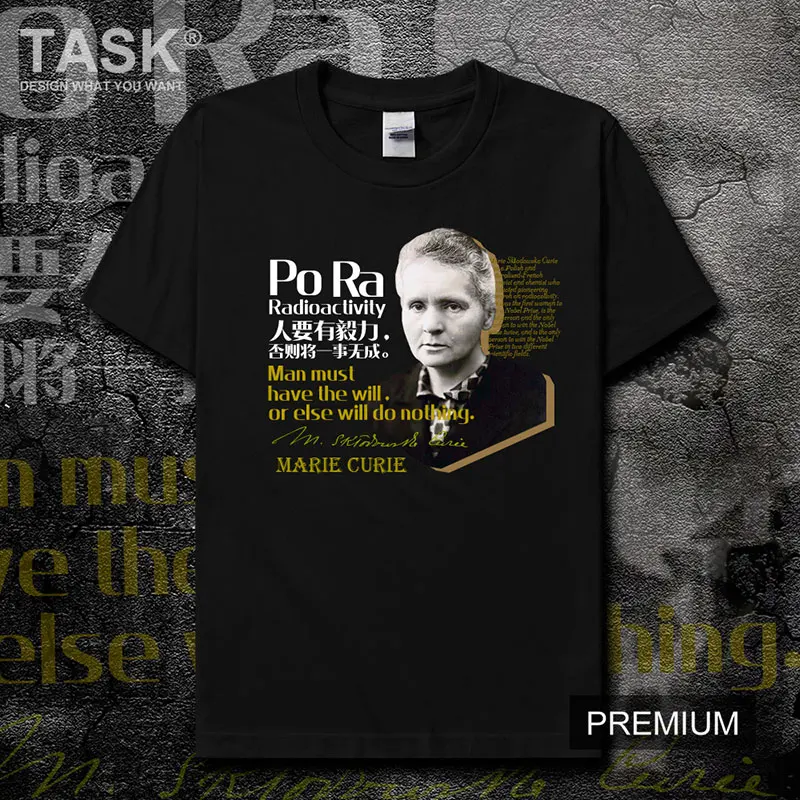 

French Physicist, Chemist Marie Curie T Shirt. Short Sleeve 100% Cotton Casual T-shirts Loose Top Size S-3XL