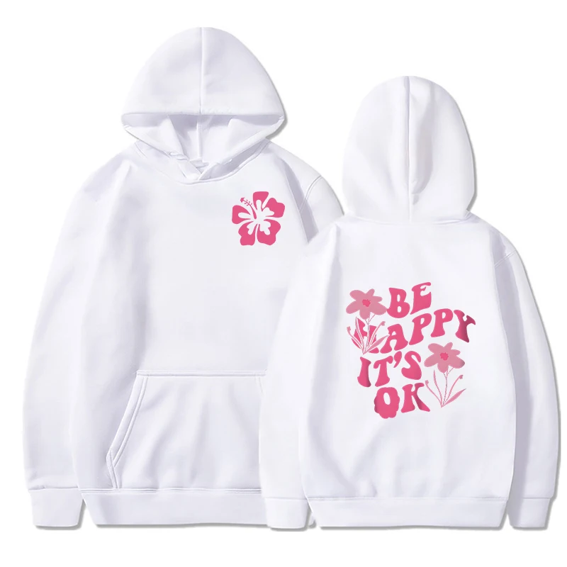 Женская модная эстетичная толстовка с капюшоном и надписью Be Happy It's Ok осенняя