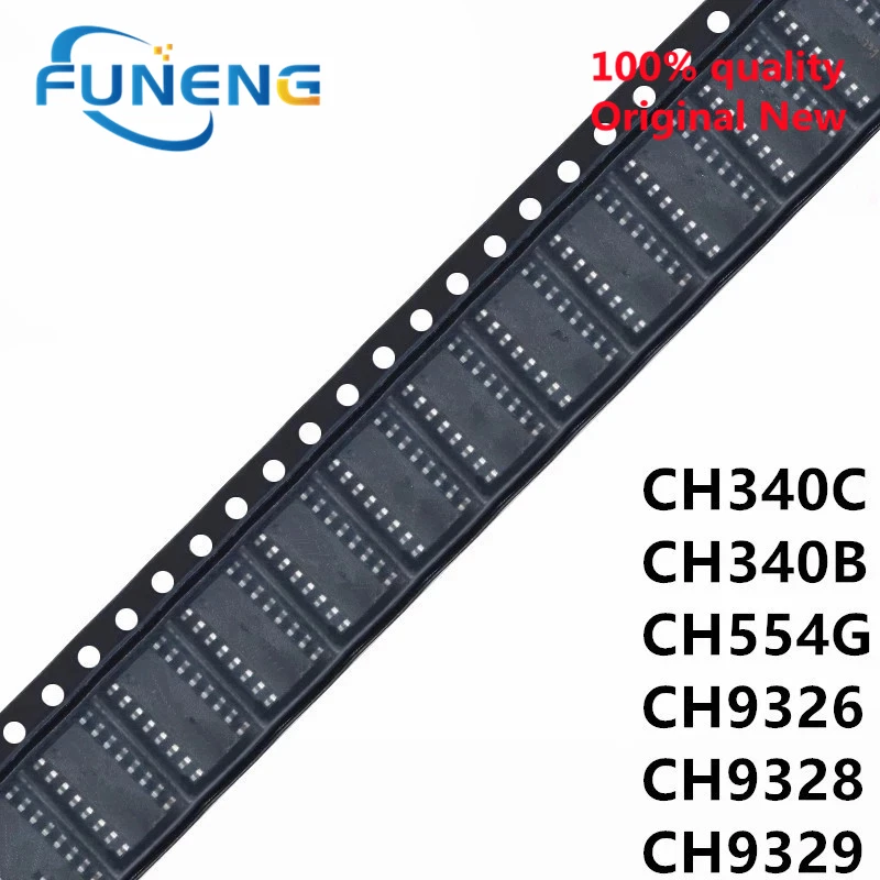 

10pcs/lot 100% New original CH340C CH340B CH554G CH9326 CH9328 CH9329 SOP-16 USB to UART Interface