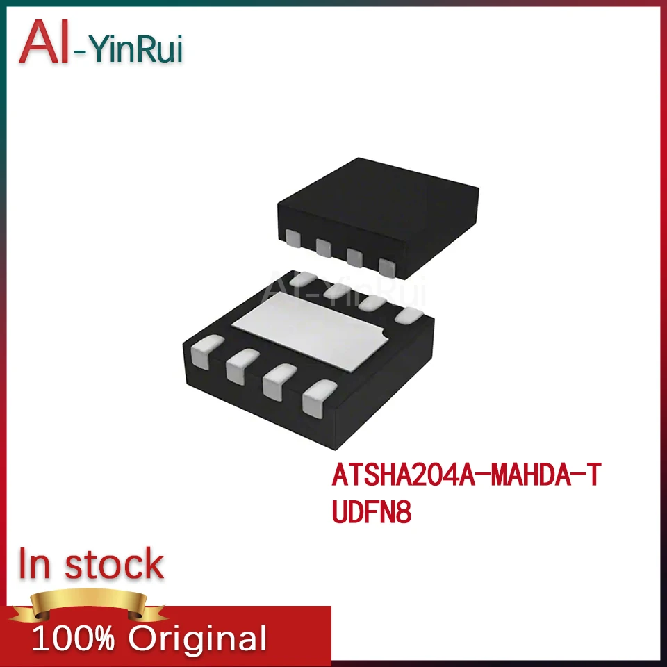 

10-100PCS AI-YinRui ATSHA204A ATSHA204 -MAHDA -T ATSHA204A-MAHDA-T UDFN8 New Original In Stock IC AUTHENTICATION CHIP