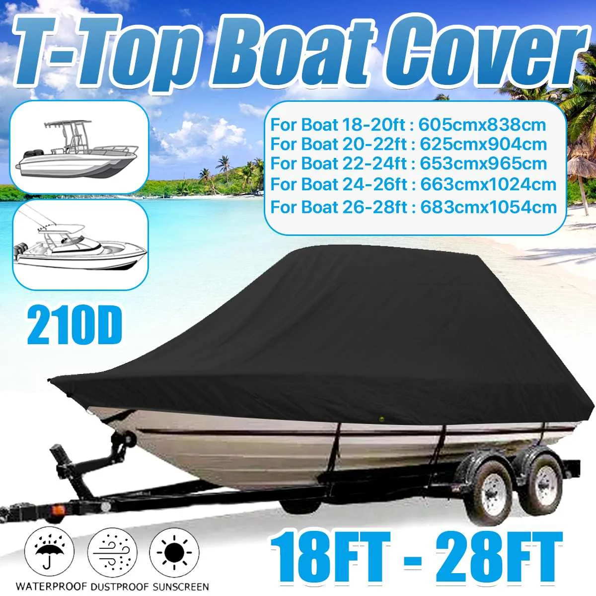18ft-28ft Center Console T-Top Boat Cover 210D Waterproof Anti-UV Protection Heavy-duty Trailerable Center Console Boat Cover