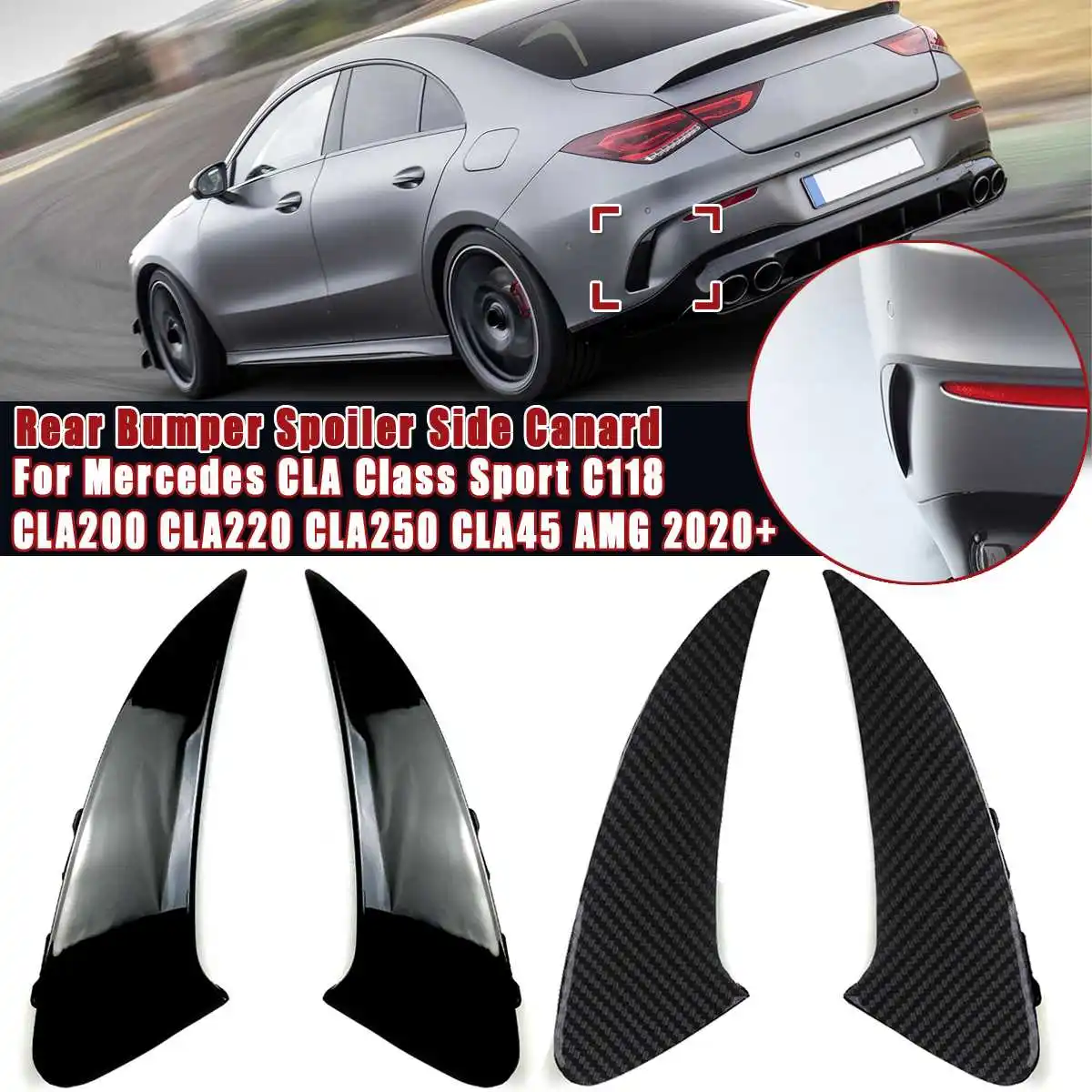 

2x Car Rear Bumper Spoiler Side Wing Canard For Mercedes For Benz CLA Class Sport C118 CLA200 CLA220 CLA250 CLA45 for AMG 2020+