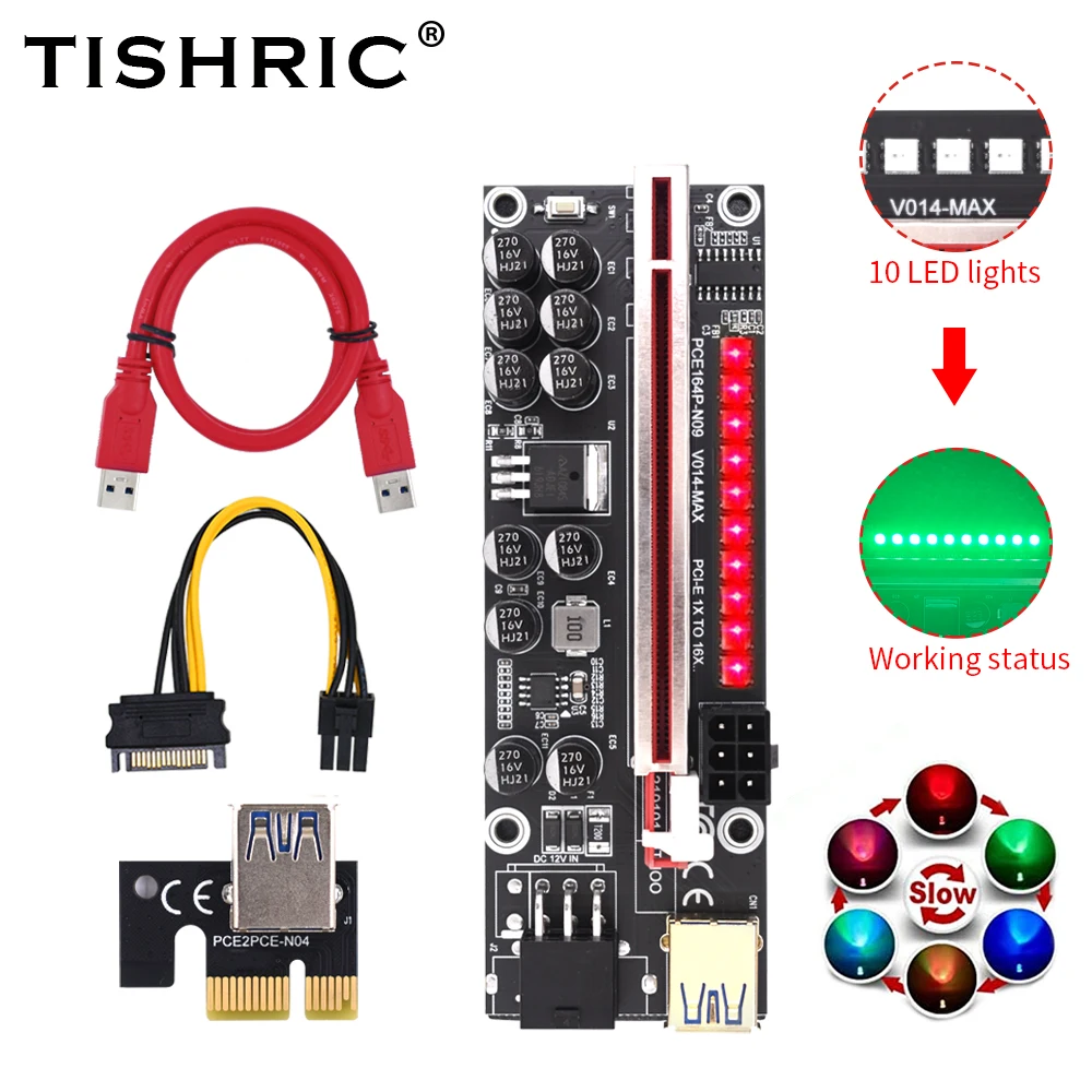 

TISHRIC PCIE Riser V014-MAX USB3.0 Cable PCIE 1X Card SATA To 6Pin Riser Video Card Marquee 10 LED Lights For BTC Mining Miner