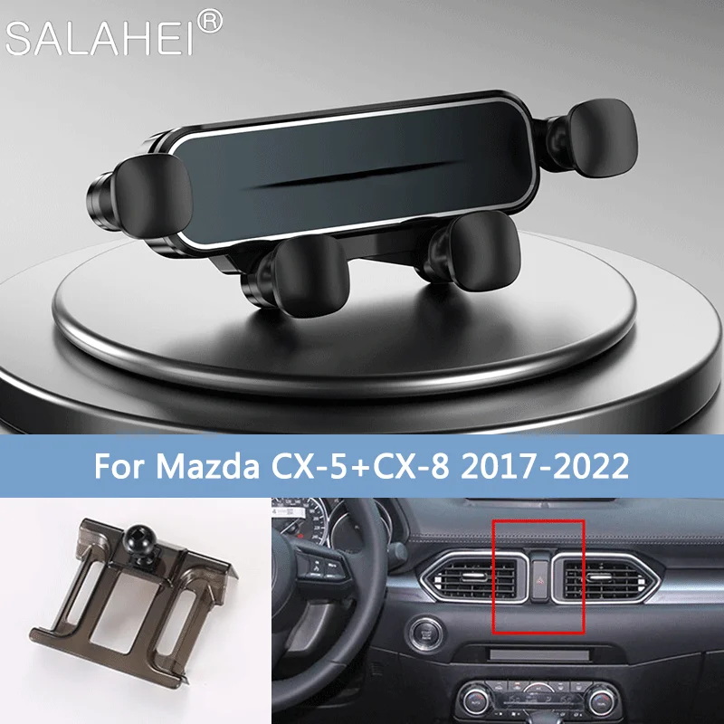 

Car Mobile Phone Holder For Mazda CX-5 CX-8 2017 2021 2022 Air Vent Mounts Stand GPS Gravity Navigation Bracket Support
