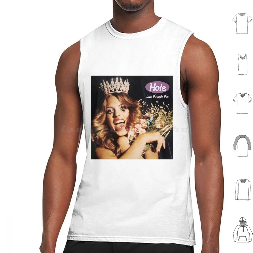 

; Live Through Poster Poster Tank Tops Vest Sleeveless Hole Live Through This Grunge 90S Music Live Cool Trend