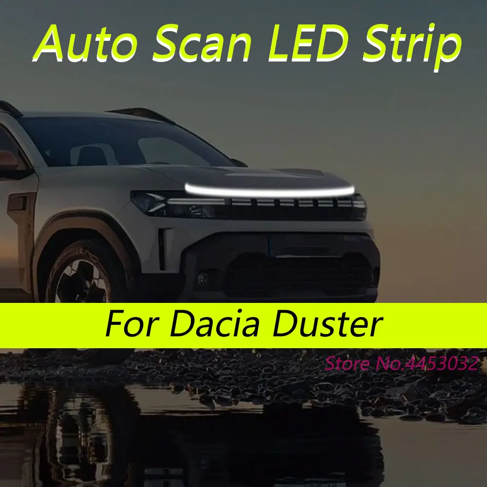 

Светодиодные ленты DRL с автоматическим сканированием и запуском для Dacia Duster 2010-2025, светильник на капоте автомобиля, гибкие фары, приветственный свет, 59 дюймов