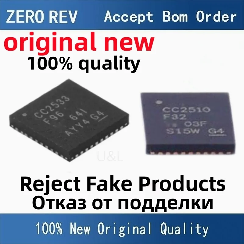 

100% New CC2533F96RHAR CC2533F96 CC2510F32RHHR CC2510F32 VQFN-40 QFN40 VQFN-36 QFN36 Brand new original chips ic