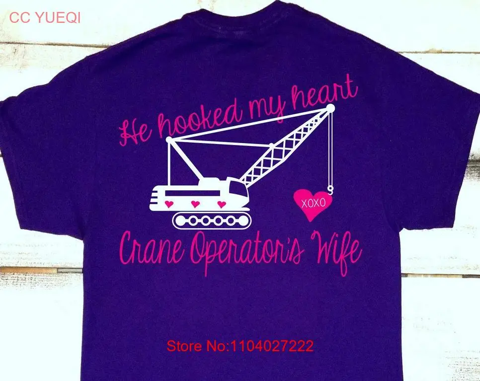Жена оператора Crane He Hooked My Heart Proud Construction Футболка Operator Fork LifT с длинными или